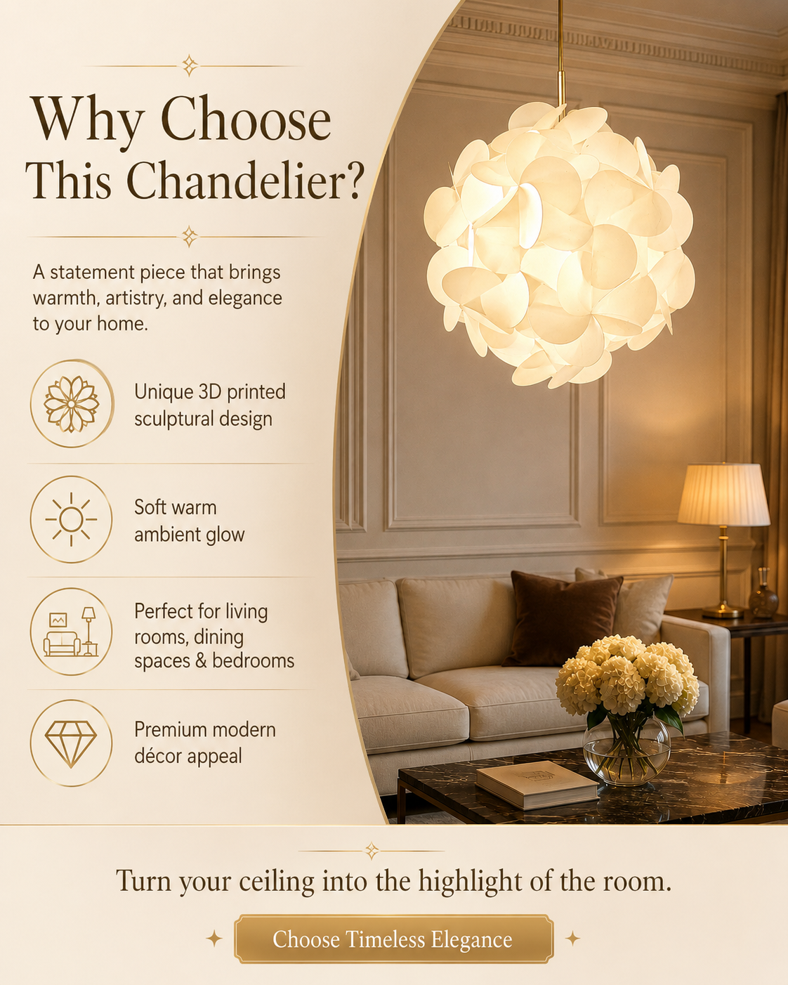 A promotional graphic for a sculptural flower-shaped chandelier. The left side features a beige panel with text explaining the benefits of this chandelier, while the right side shows the warm, glowing chandelier hanging in a beautifully decorated living room with a sofa and coffee table.