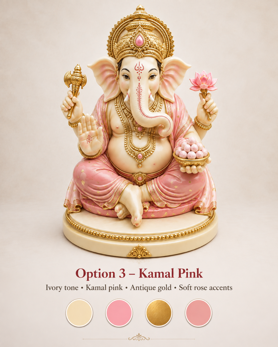 A seated Ganesha figurine in ivory and pink tones with antique gold detailing, shown against a light beige background. Text below reads 'Option 3 - Kamal Pink' with additional color descriptors and four circular swatches at the bottom.