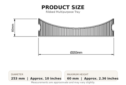 Product size diagram for a ribbed multipurpose tray, showing a side profile with dimensions labeled 60 mm height and Ø253 mm diameter, plus text listing diameter approx. 10 inches and maximum height approx.