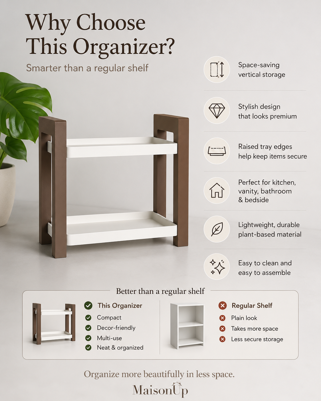 A MaisonUp wooden shelf organizer with two tiers, shown on a light gray background with marketing text and comparison graphics highlighting its space-saving vertical storage, raised tray edges, and plant-based material.