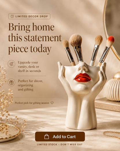 A beige ceramic makeup brush holder shaped like a hand holding a face with red lips, holding several makeup brushes. The image is a promotional graphic with text overlays reading 'Bring home this statement piece today' and 'Limited Decor Drop' on a warm beige background.