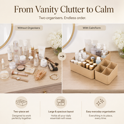 A promotional comparison graphic for the CalmForm vanity organizer. The top half shows a vanity table cluttered with cosmetics and accessories labeled 'Without Organisers' on the left, and the same items neatly arranged in beige compartment organizers labeled 'With CalmForm' on the right.