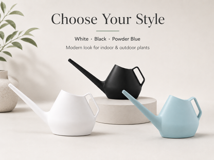 Three minimalist plant watering cans in white, black, and powder blue are displayed on a light beige surface with a text overlay reading 'Choose Your Style' and 'Modern look for indoor & outdoor plants'.