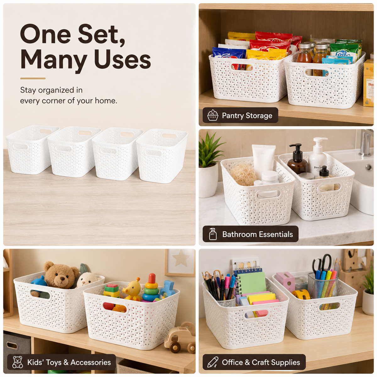 A 4-panel collage showing a set of white plastic organizer bins with cutout handles in different home settings: pantry storage, bathroom essentials, kids' toys, and office supplies. Text on the left reads 'One Set, Many Uses' and labels each usage scenario.