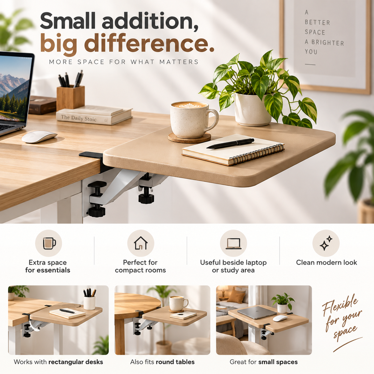 A light wood desk extension shelf mounted on a wooden desk, shown in a bright home office setting with a laptop, mug, notebook, and potted plant. Text at the top reads 'Small addition, big difference.