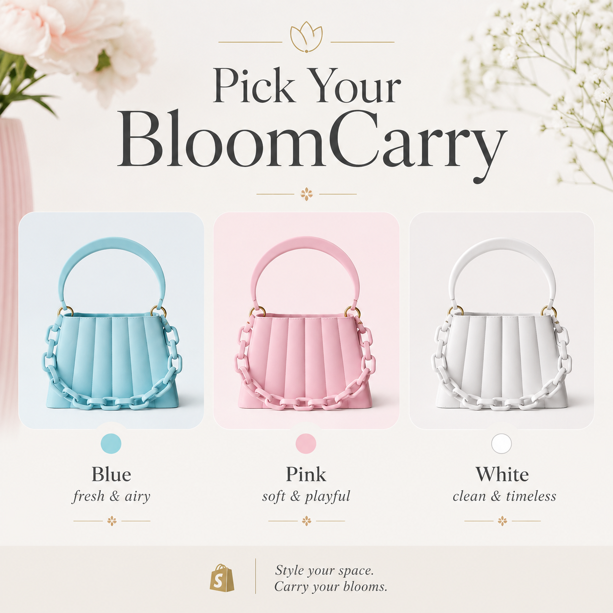 A promotional graphic for BloomCarry handbags with three color options shown side by side: light blue, pink, and white. The image includes decorative flowers in the corners and text reading 'Pick Your BloomCarry' with descriptions beneath each bag color.